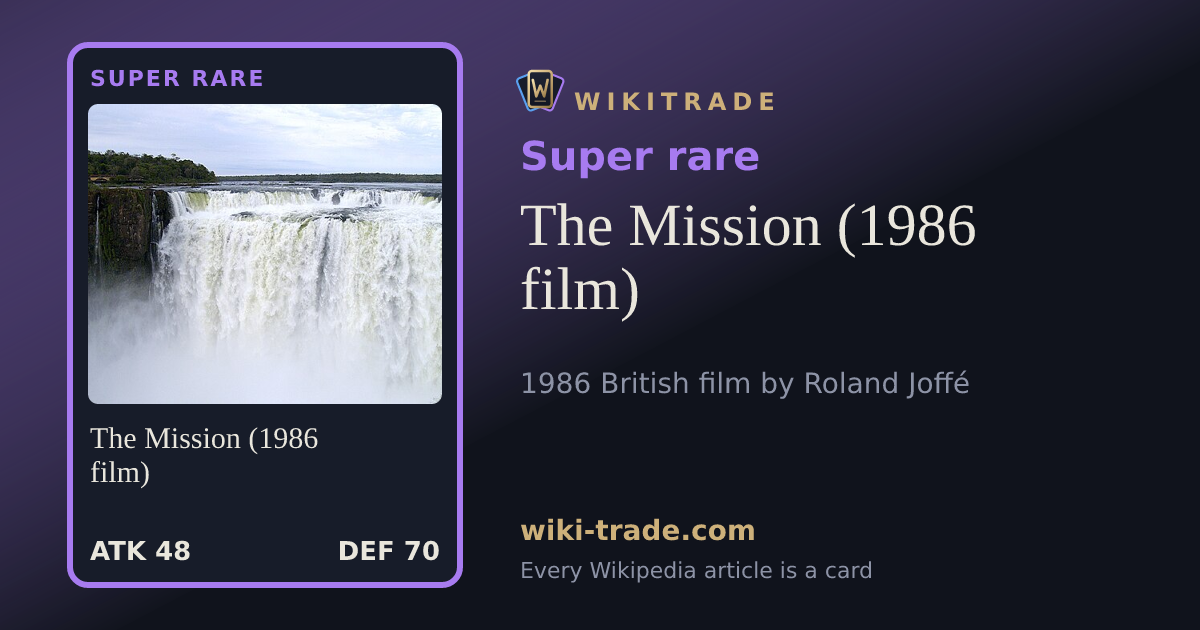 The Mission (1986 film) — Super rare card