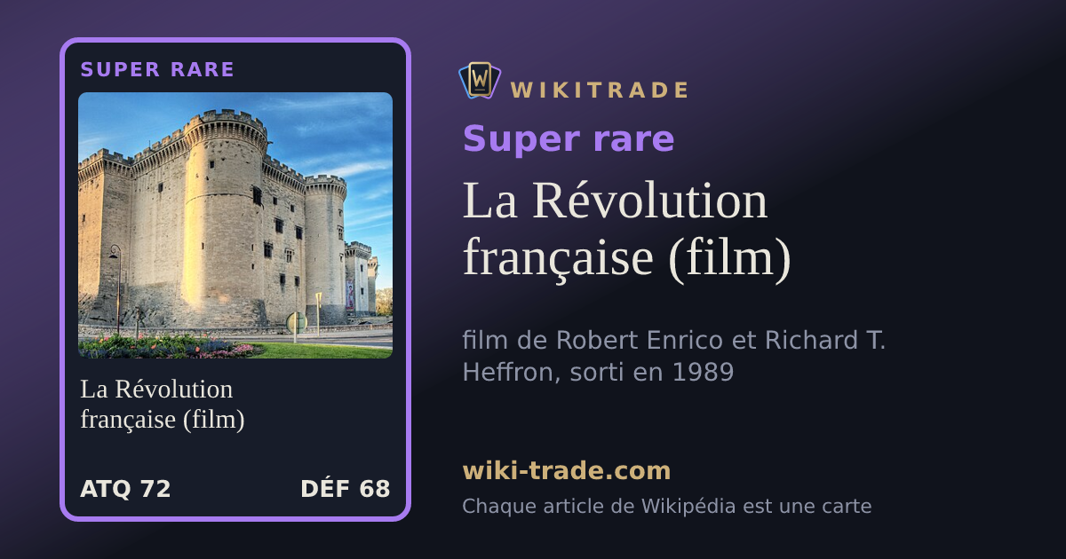 La Révolution française (film) — carte Super rare