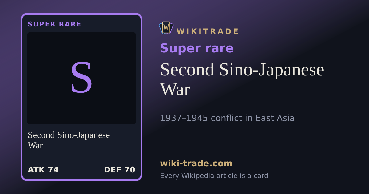 Second Sino-Japanese War — Super rare card