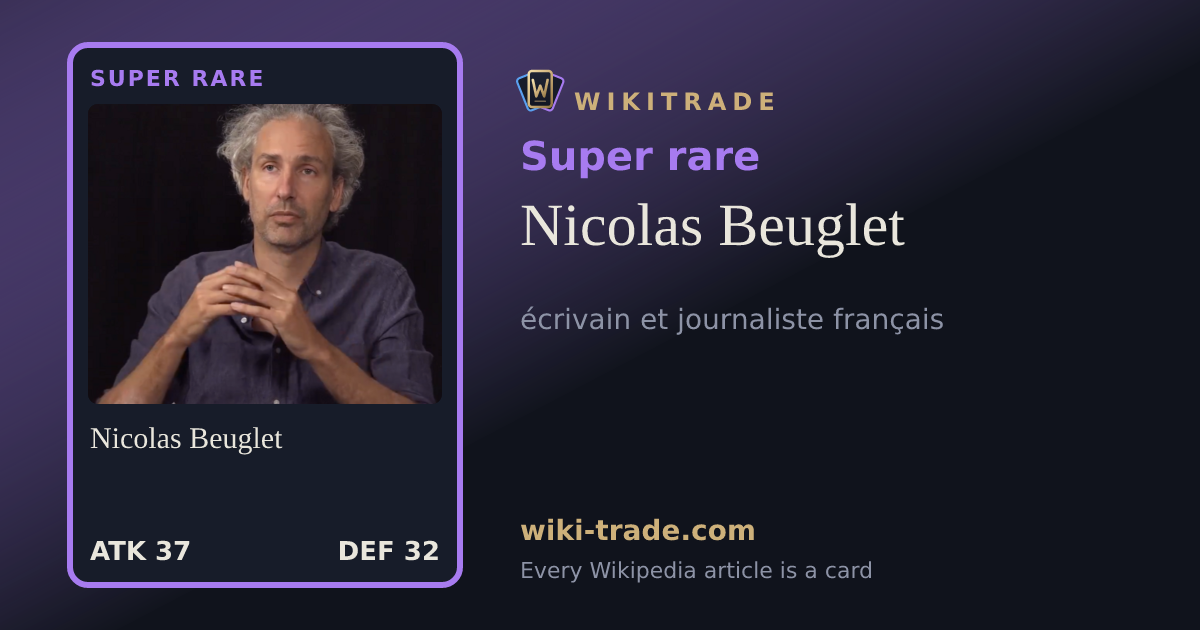 Nicolas Beuglet — Super rare card