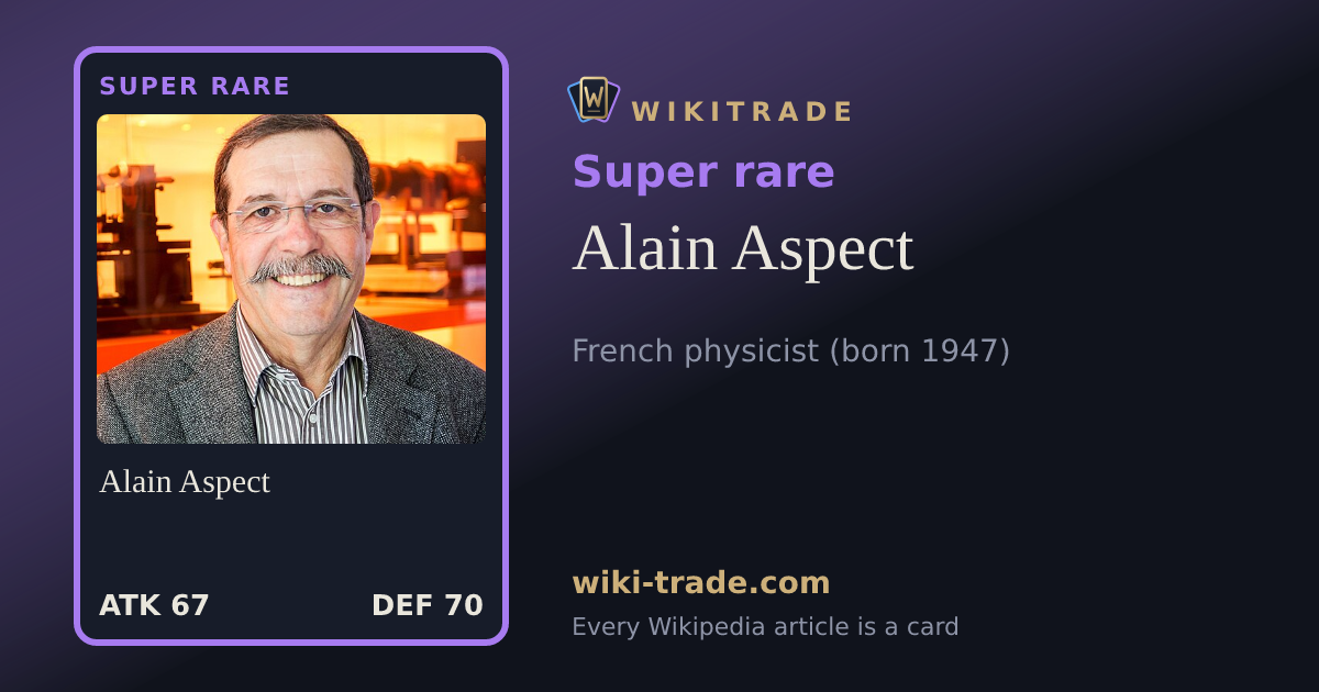 Alain Aspect — Super rare card