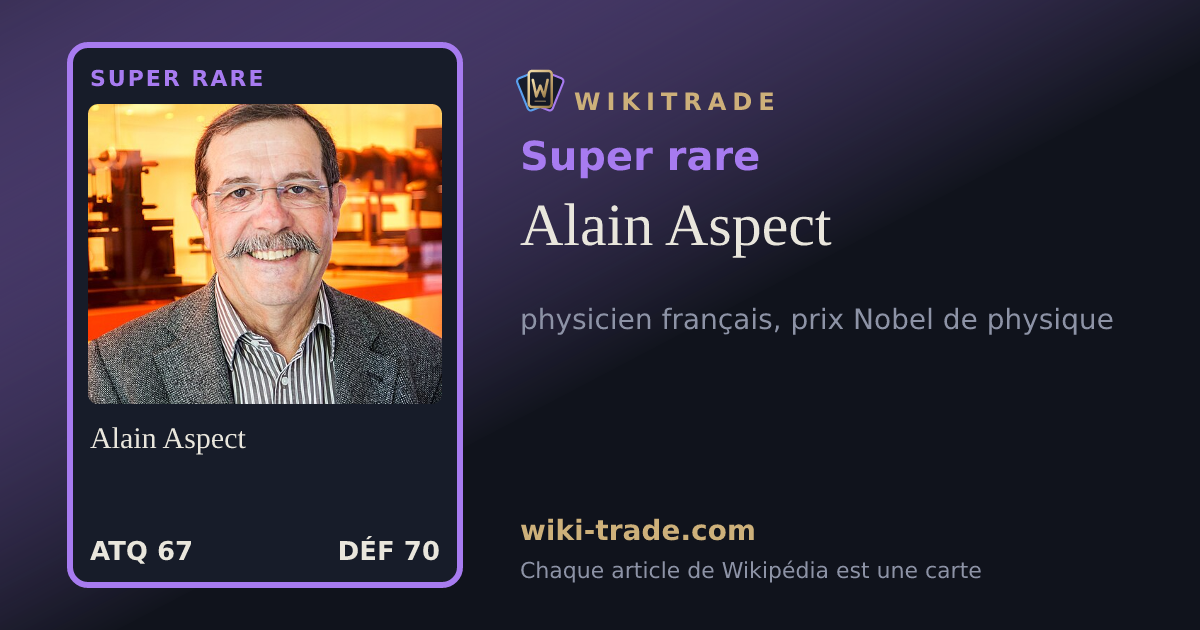 Alain Aspect — carte Super rare