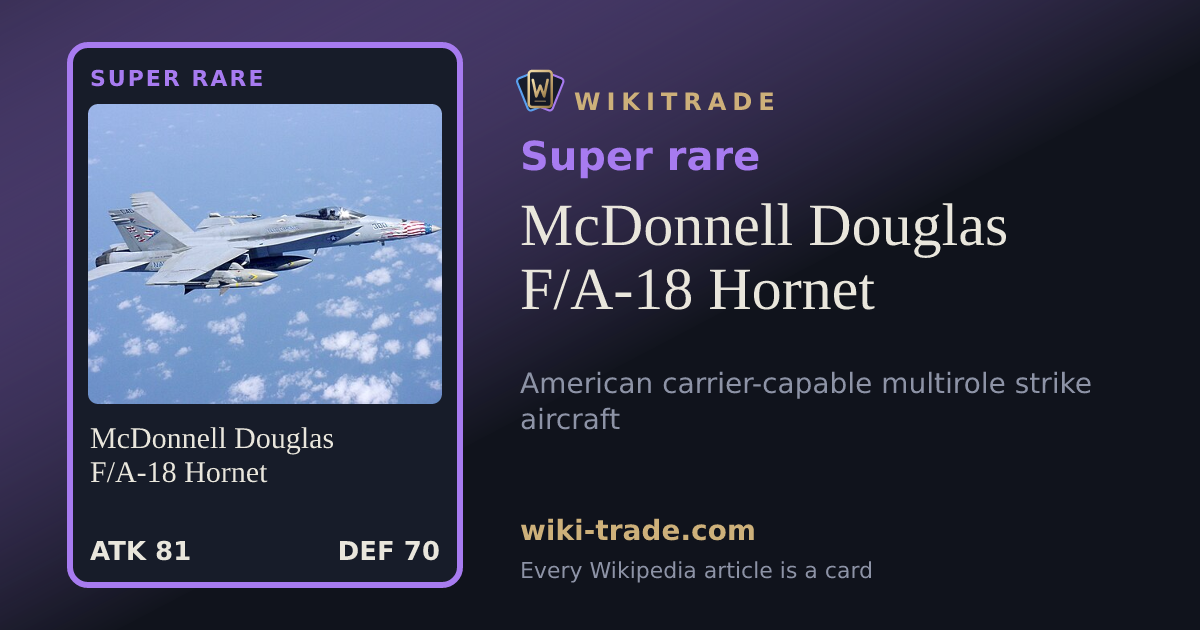 McDonnell Douglas F/A-18 Hornet — Super rare card