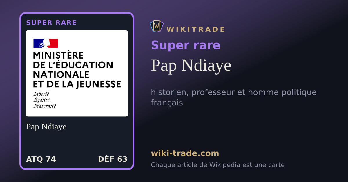 Pap Ndiaye — carte Super rare