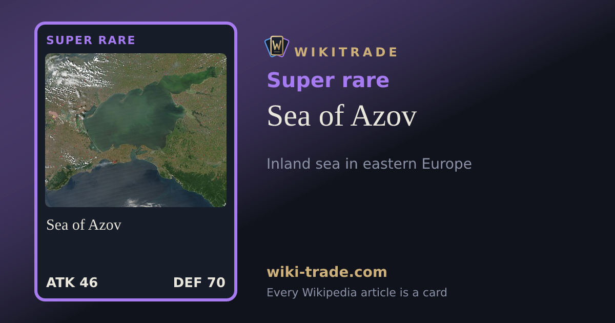 Sea of Azov — Super rare card