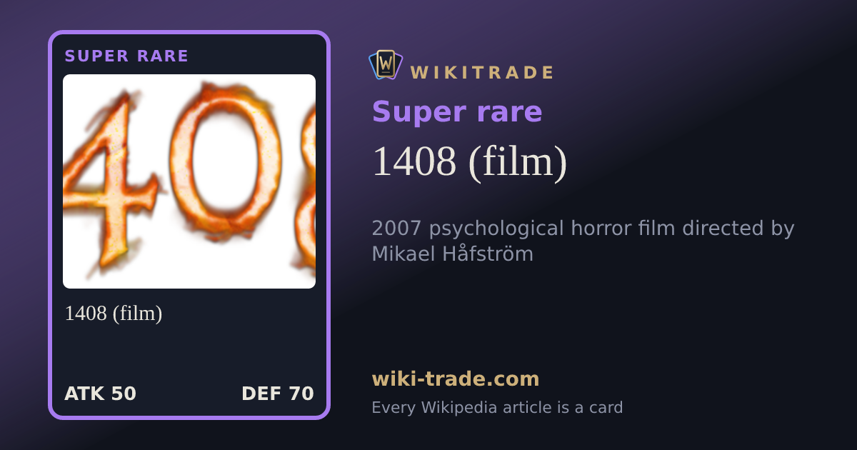 1408 (film) — Super rare card