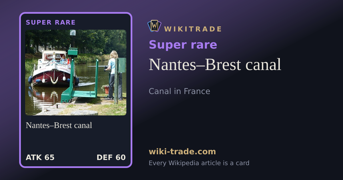 Nantes–Brest canal — Super rare card