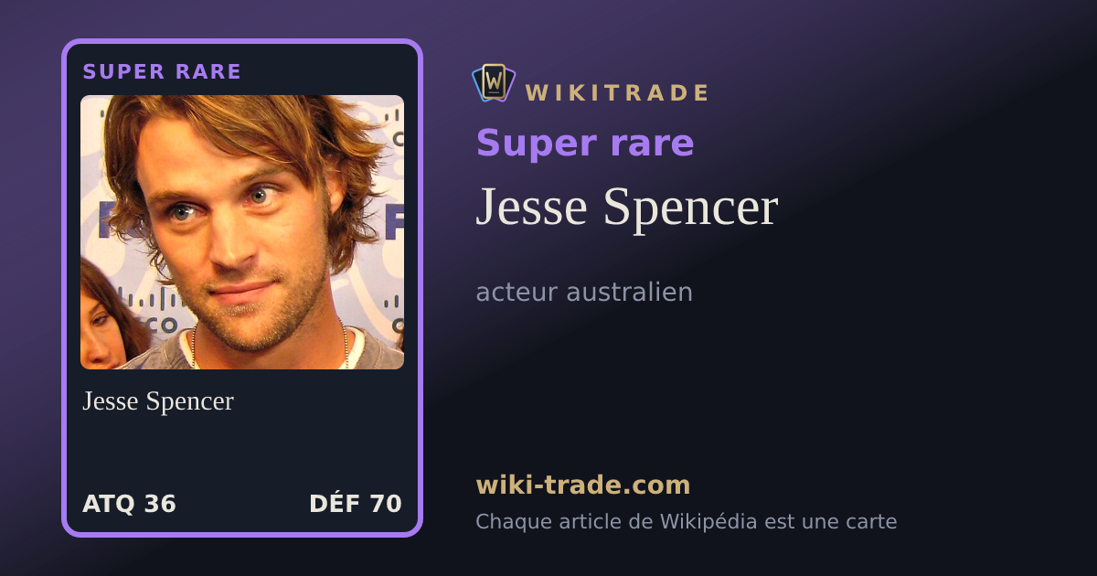 Jesse Spencer — carte Super rare