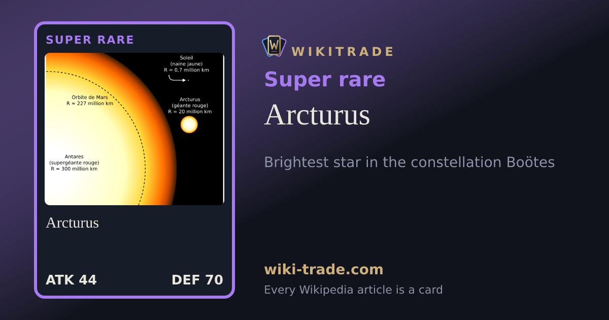 Arcturus — Super rare card