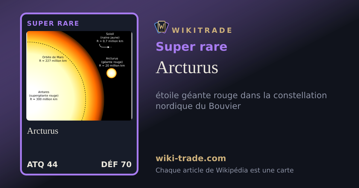 Arcturus — carte Super rare