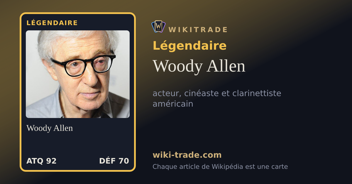 Woody Allen — carte Légendaire