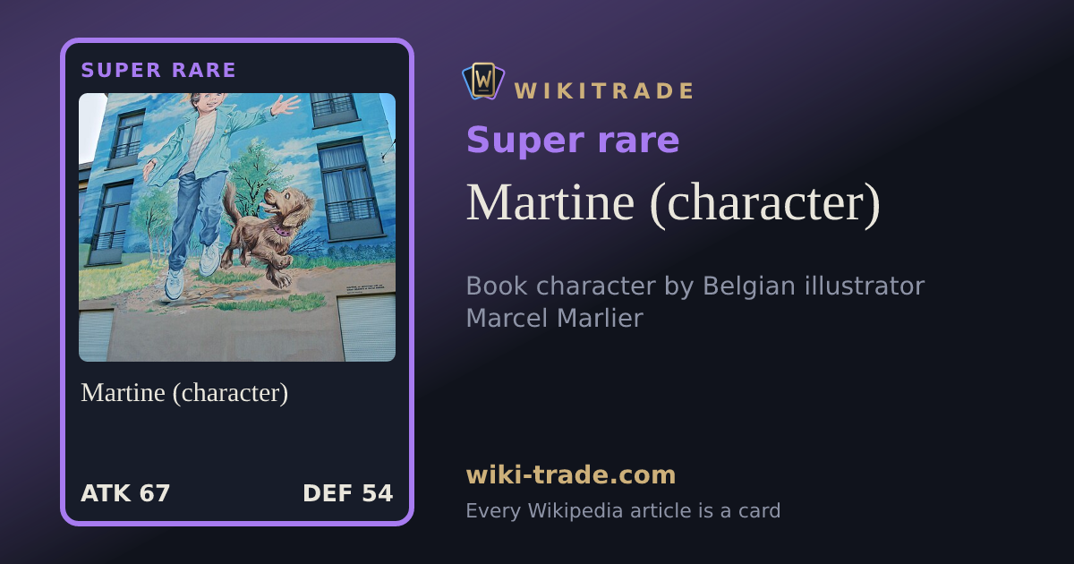 Martine (character) — Super rare card