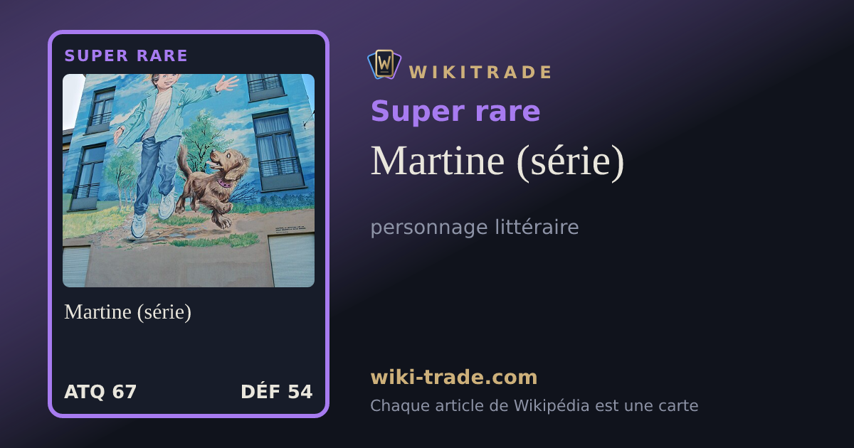 Martine (série) — carte Super rare