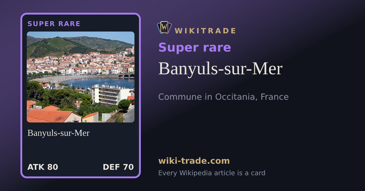 Banyuls-sur-Mer — Super rare card