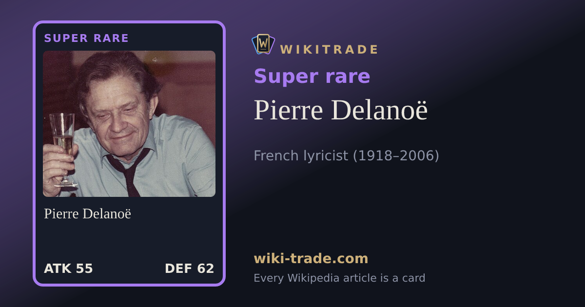 Pierre Delanoë — Super rare card