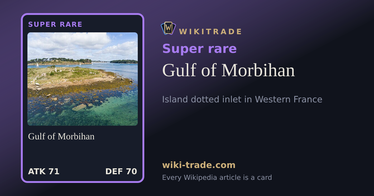 Gulf of Morbihan — Super rare card