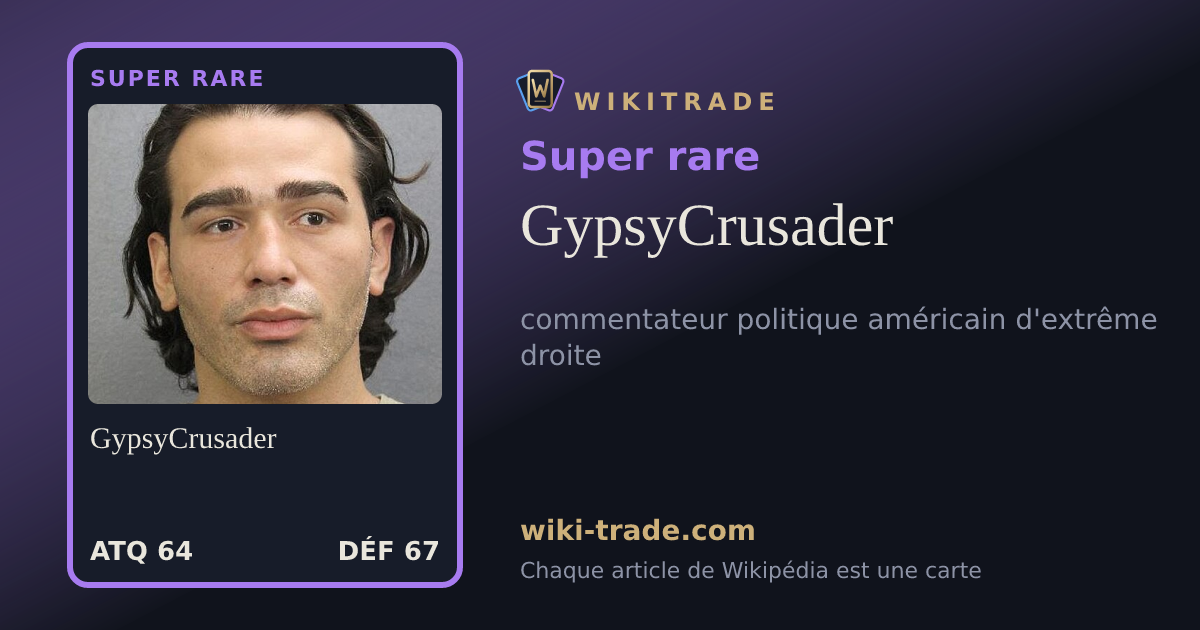 GypsyCrusader — carte Super rare