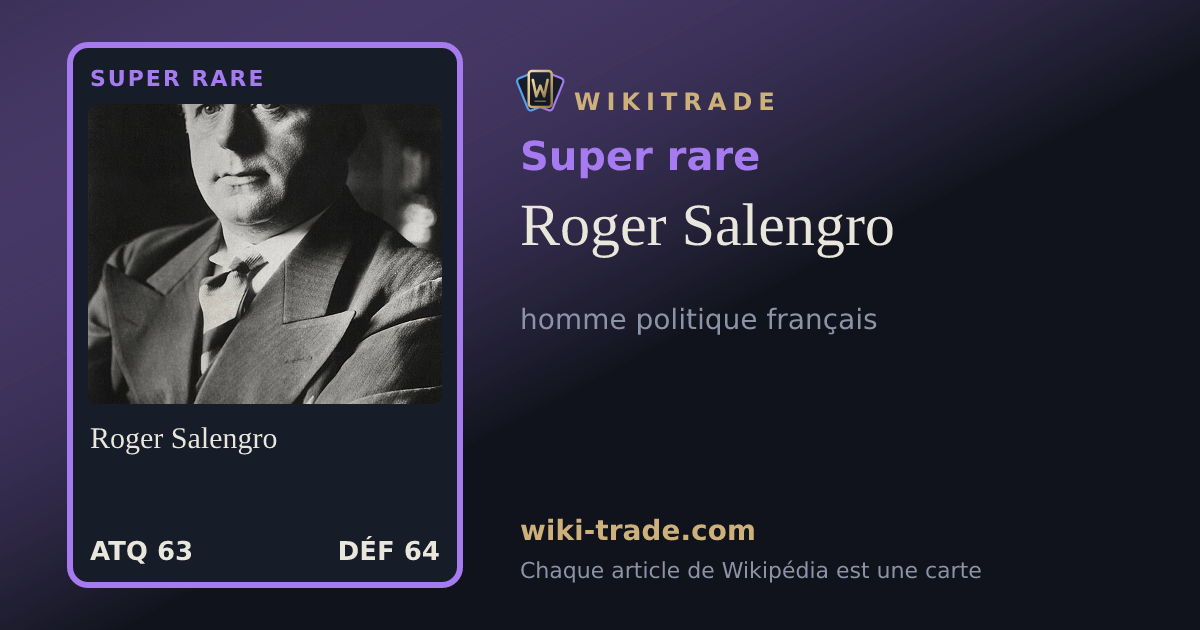Roger Salengro — carte Super rare
