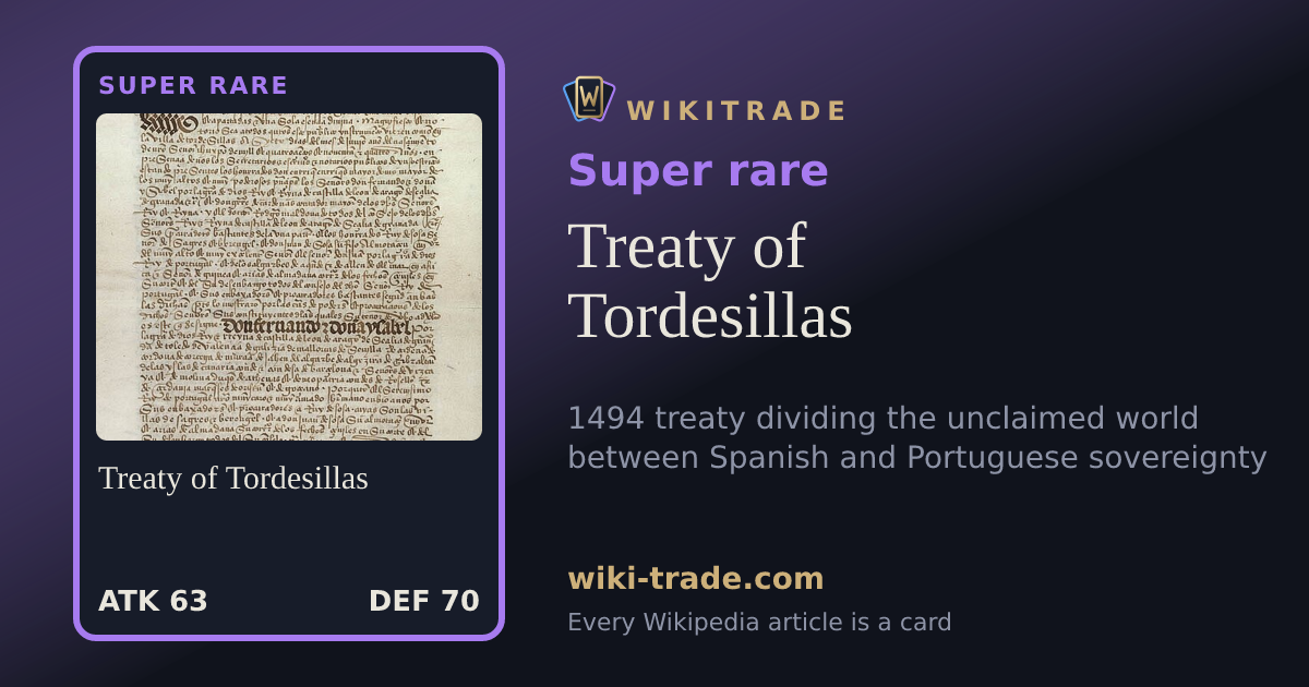 Treaty of Tordesillas — Super rare card