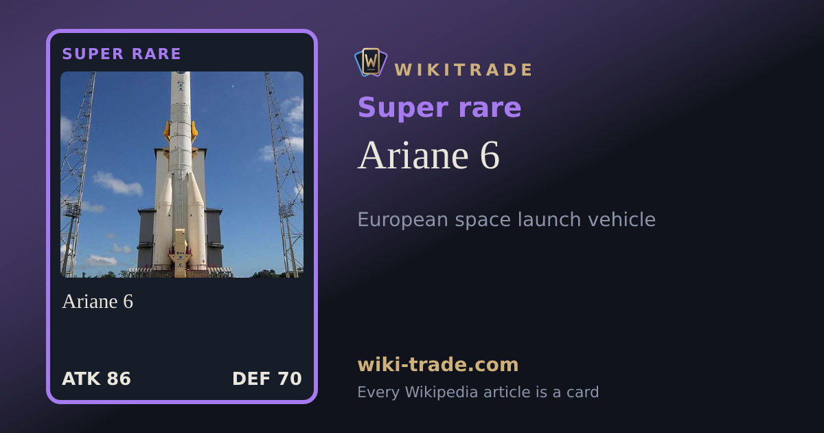 Ariane 6 — Super rare card