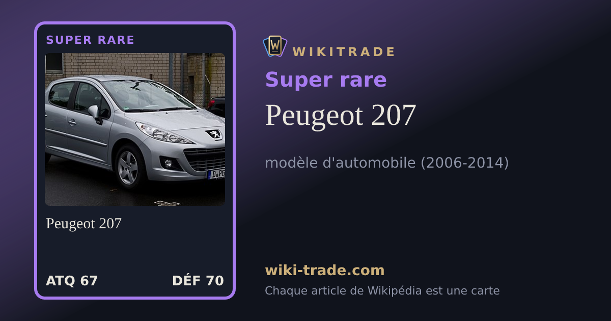 Peugeot 207 — carte Super rare