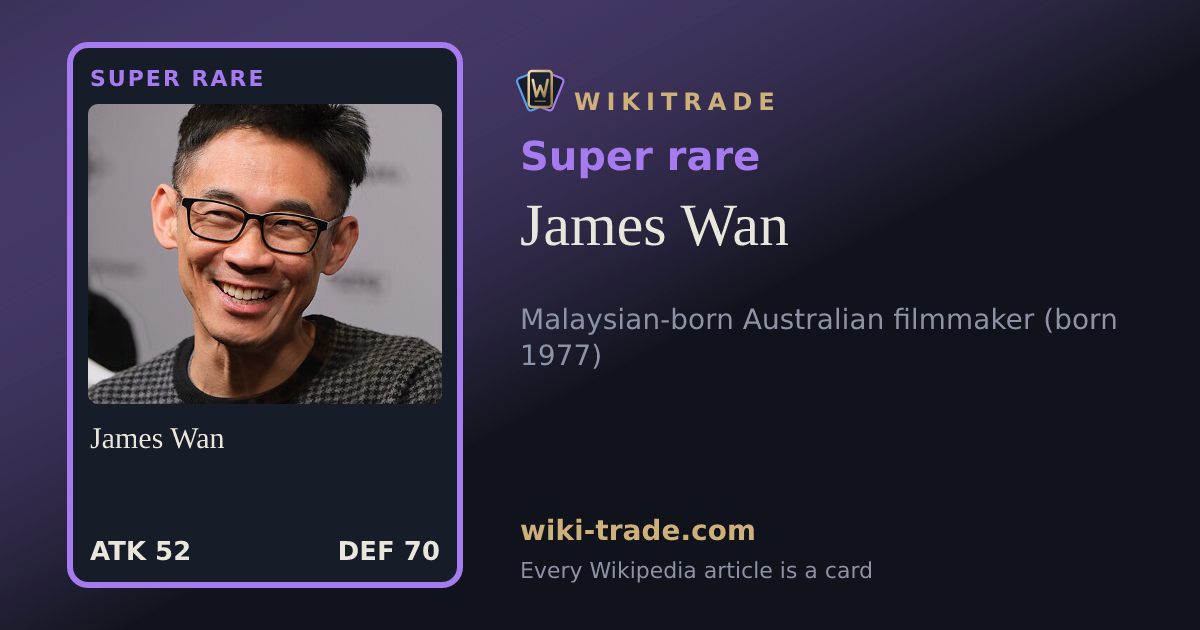 James Wan — Super rare card