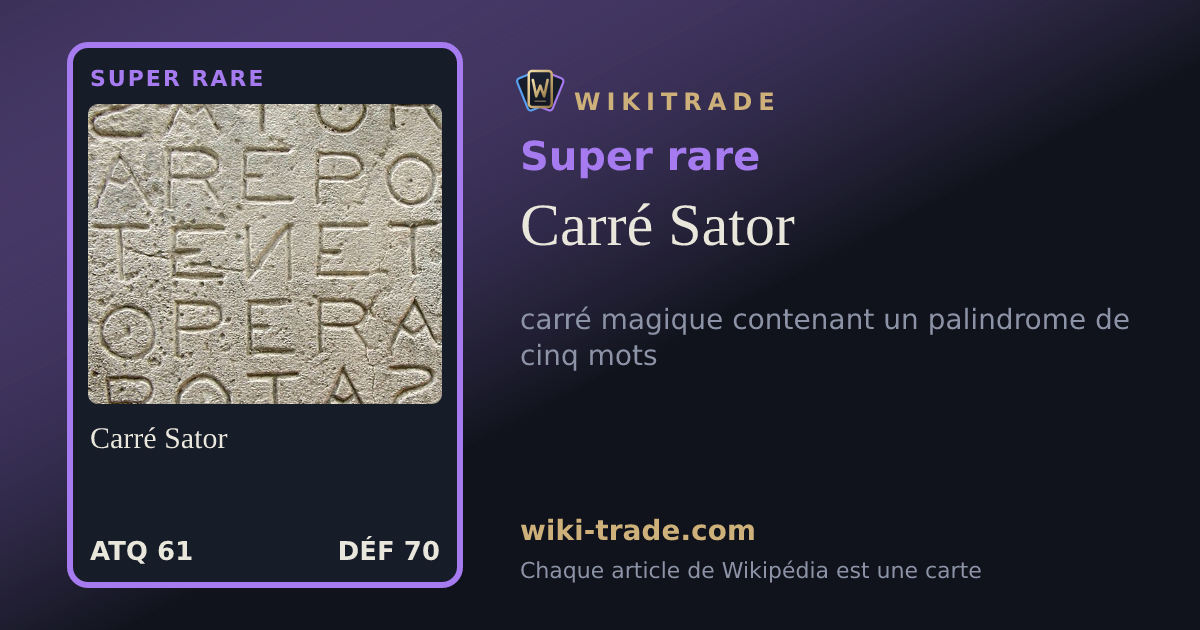Carré Sator — carte Super rare