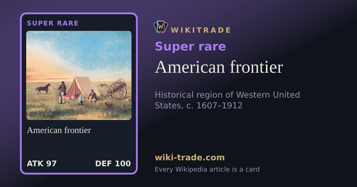 American frontier — Super rare card