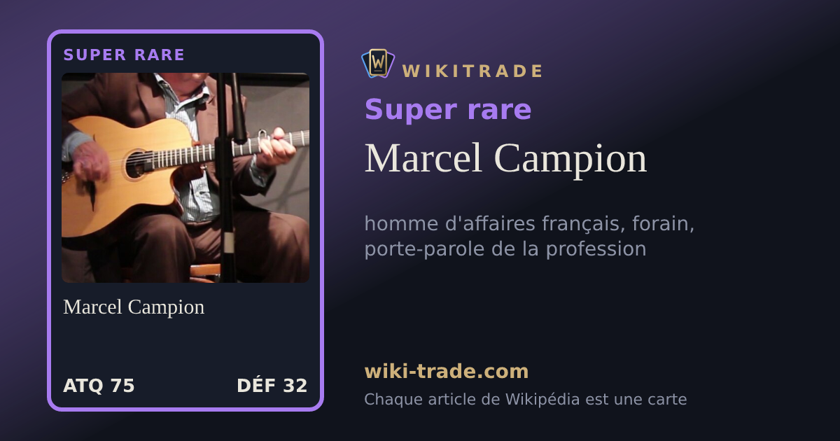 Marcel Campion — carte Super rare