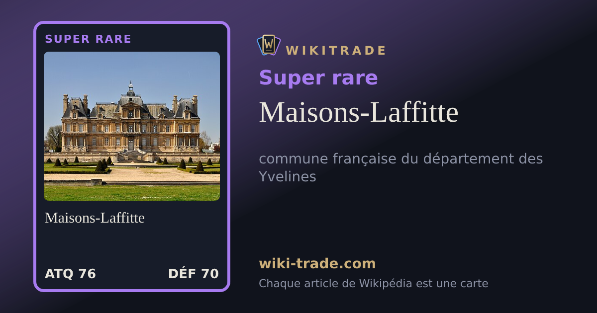Maisons-Laffitte — carte Super rare