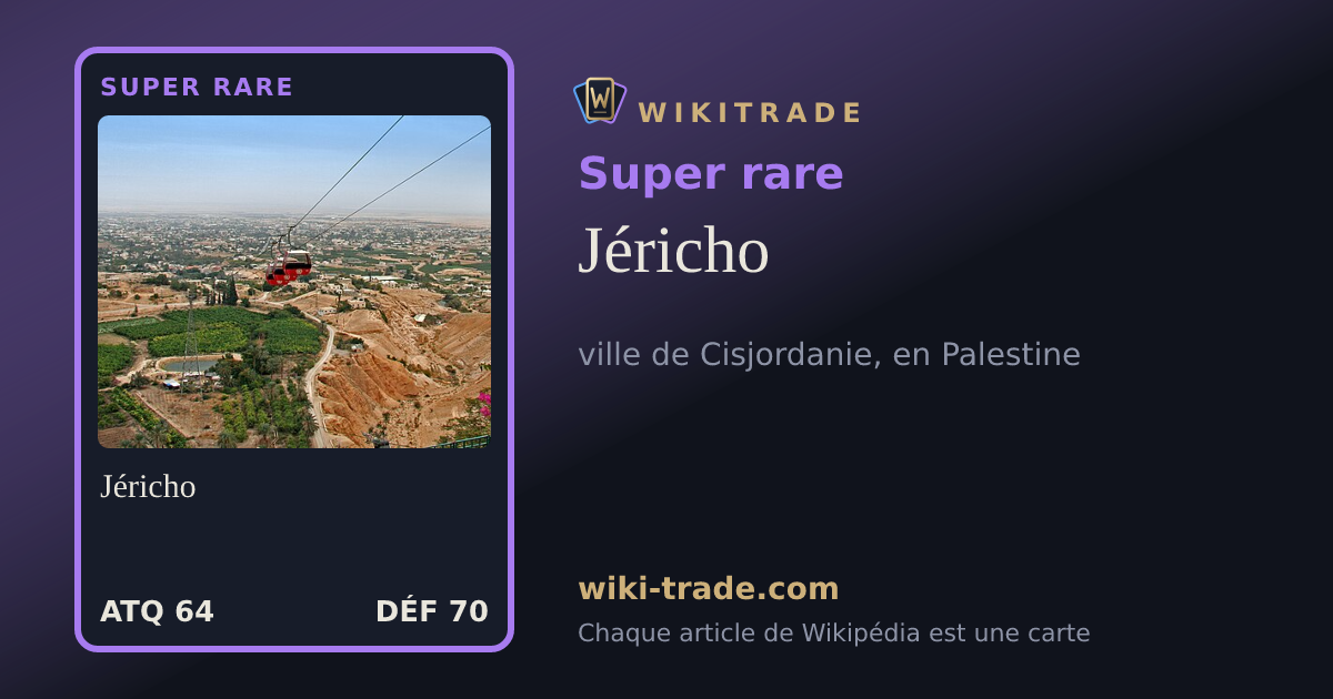 Jéricho — carte Super rare