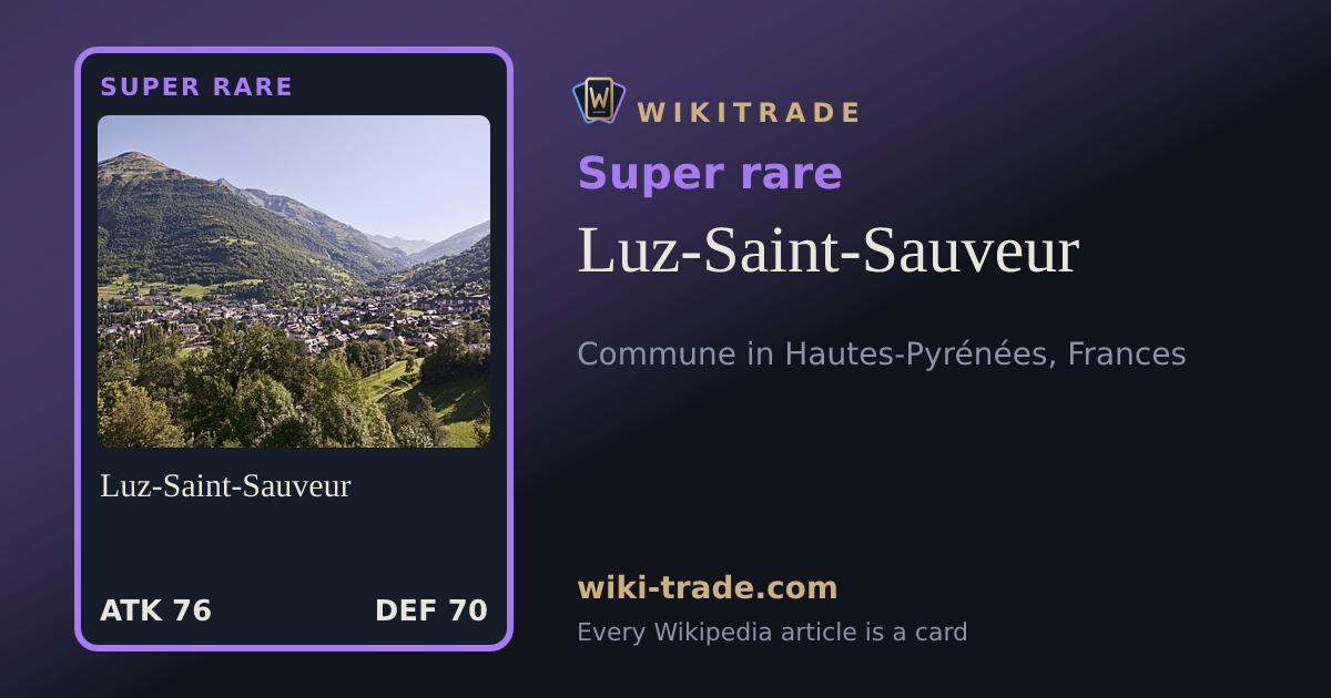 Luz-Saint-Sauveur — Super rare card