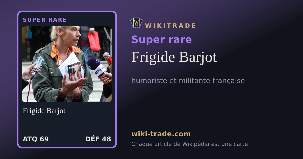 Frigide Barjot — carte Super rare