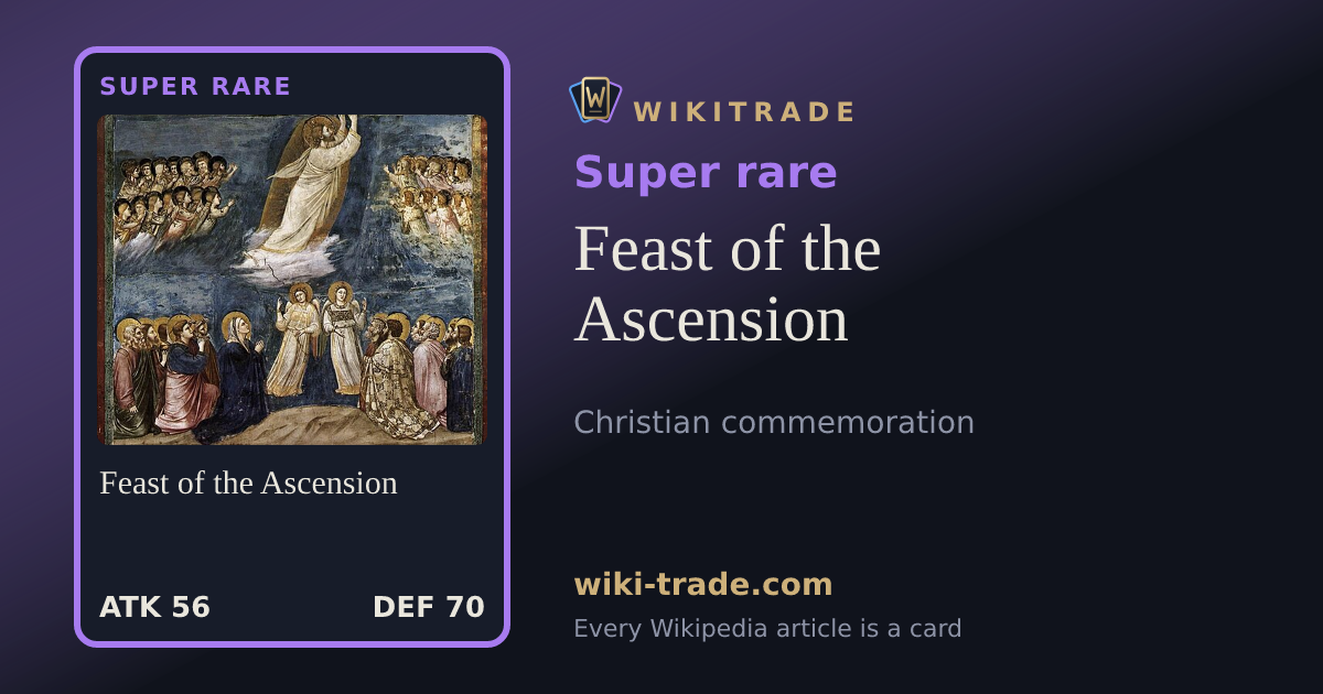 Feast of the Ascension — Super rare card