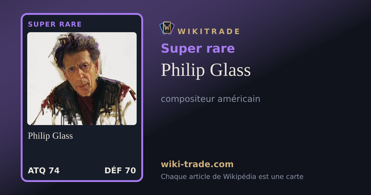 Philip Glass — carte Super rare