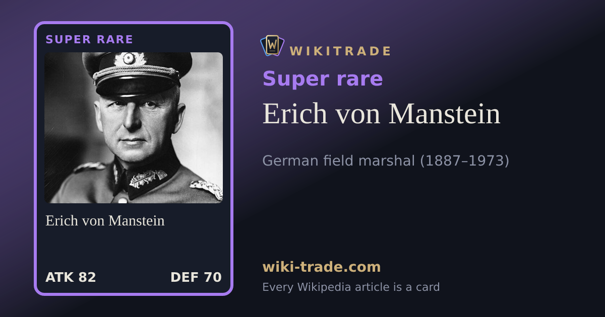 Erich von Manstein — Super rare card