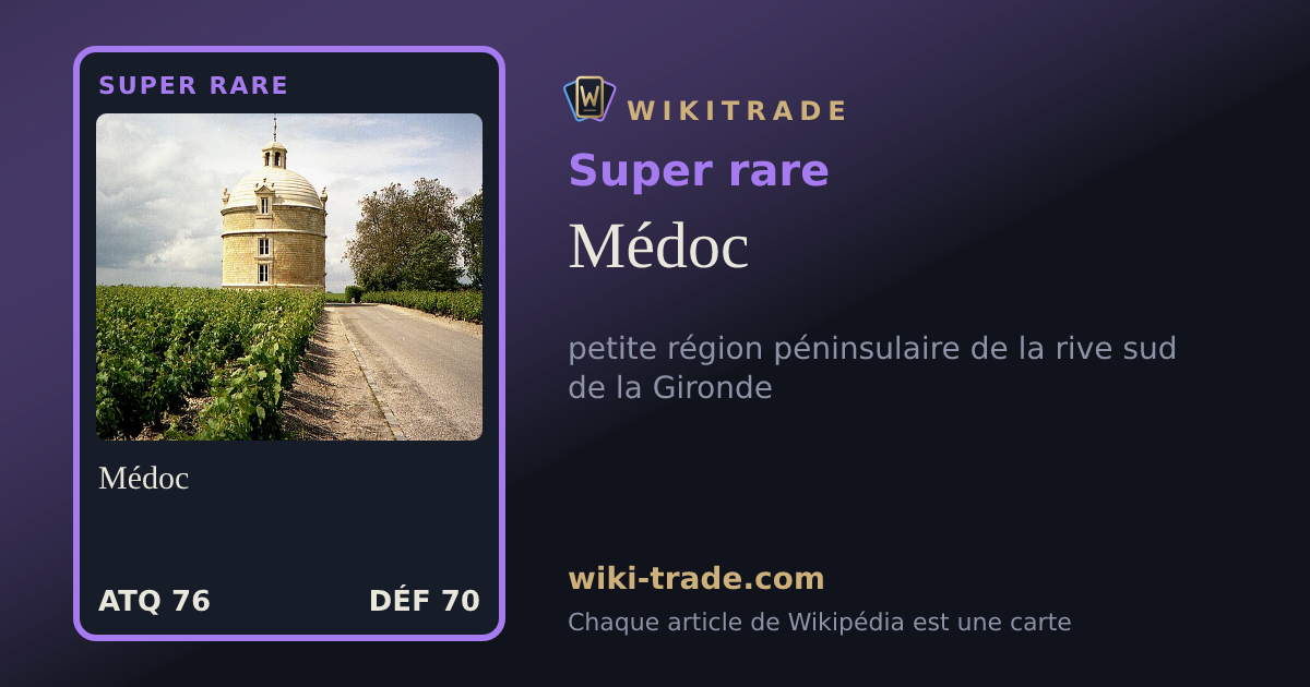 Médoc — carte Super rare