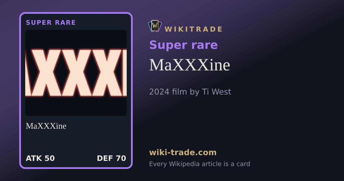 MaXXXine — Super rare card