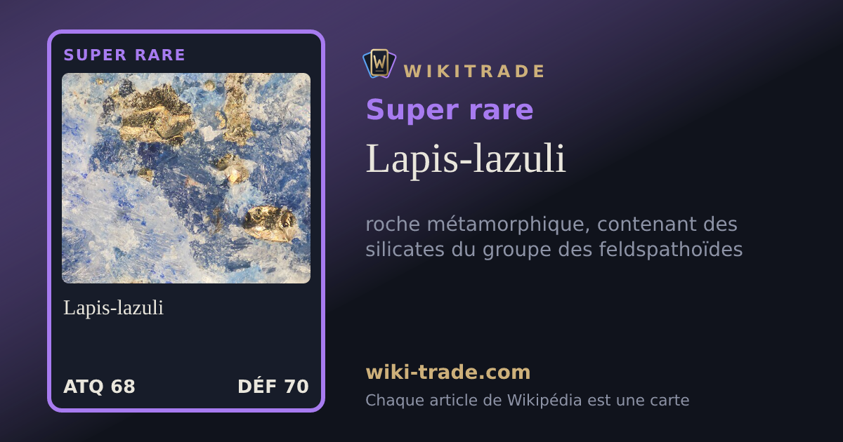Lapis-lazuli — carte Super rare