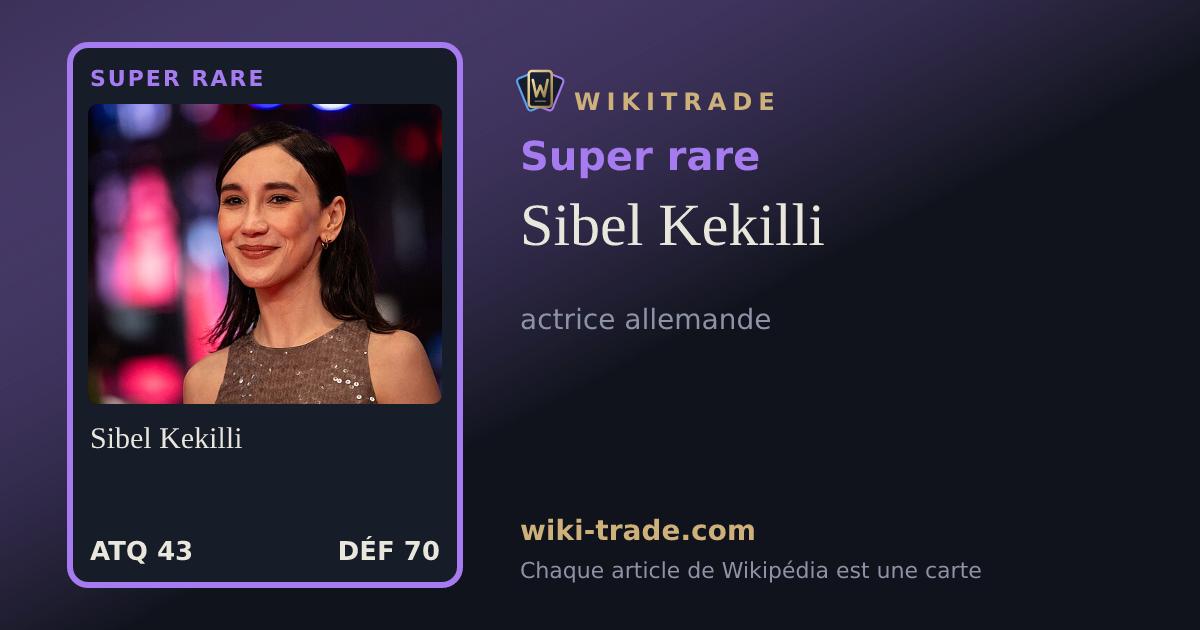 Sibel Kekilli — carte Super rare