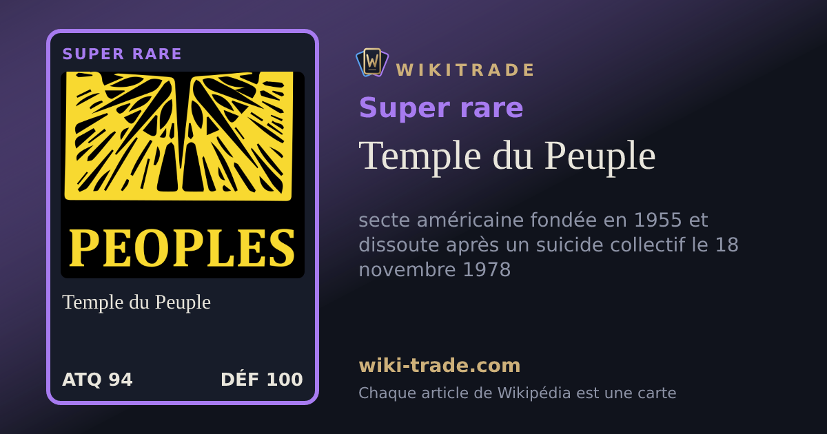 Temple du Peuple — carte Super rare