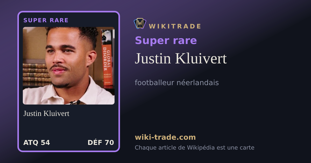 Justin Kluivert — carte Super rare