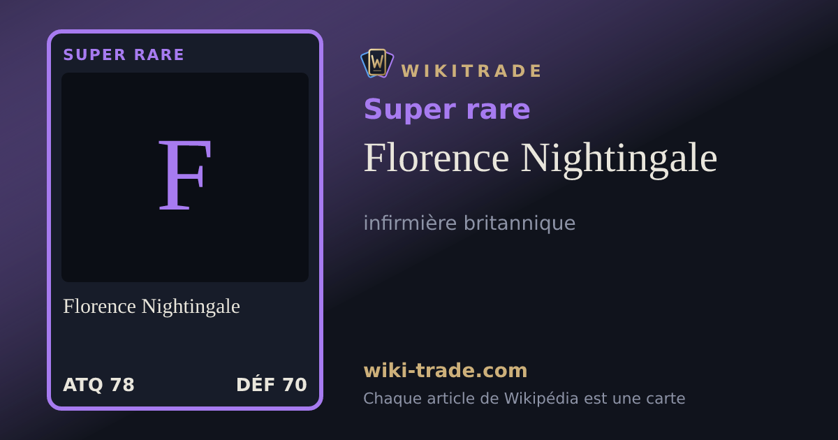 Florence Nightingale — carte Super rare