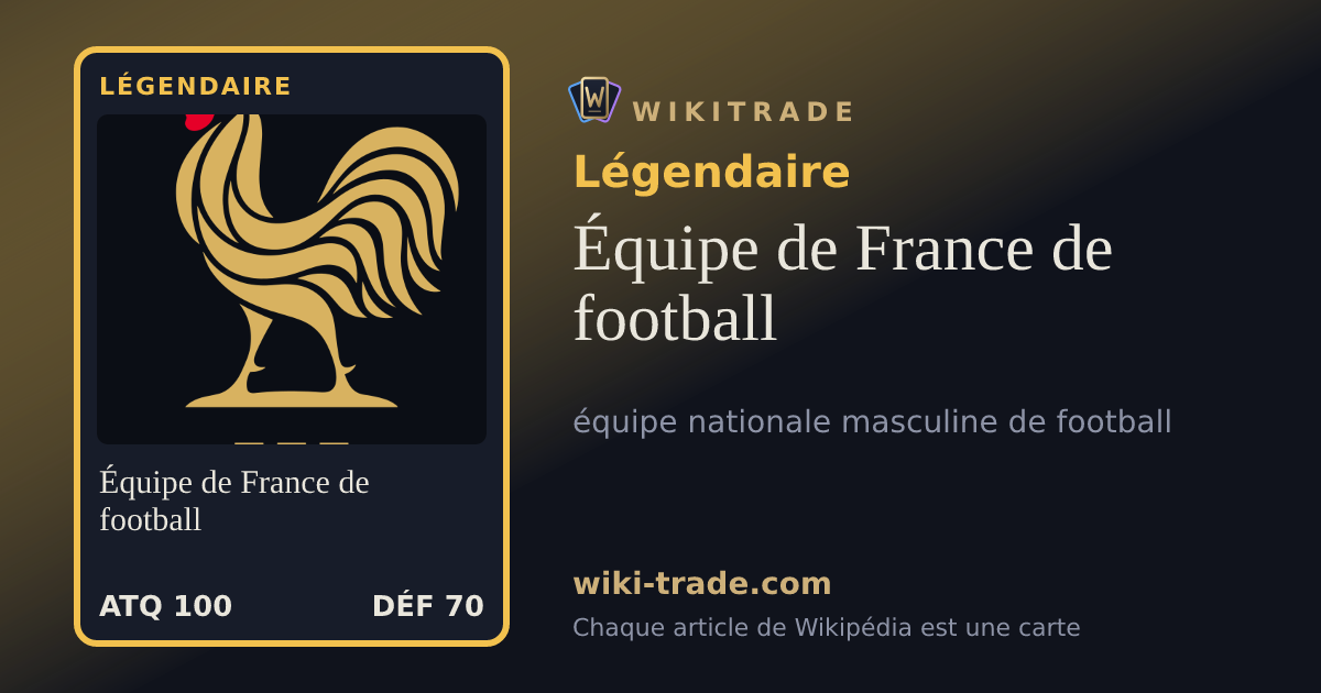 Équipe de France de football — carte Légendaire