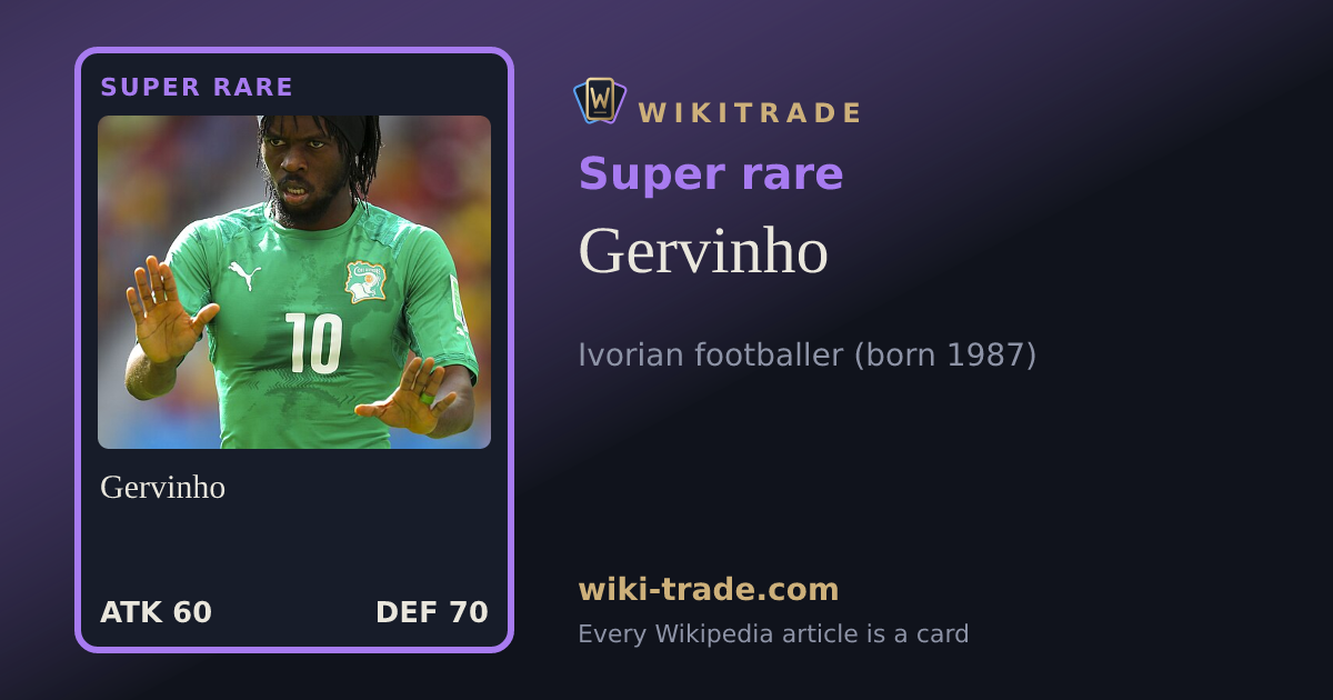 Gervinho — Super rare card