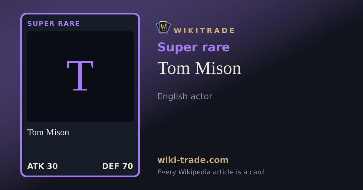 Tom Mison — Super rare card