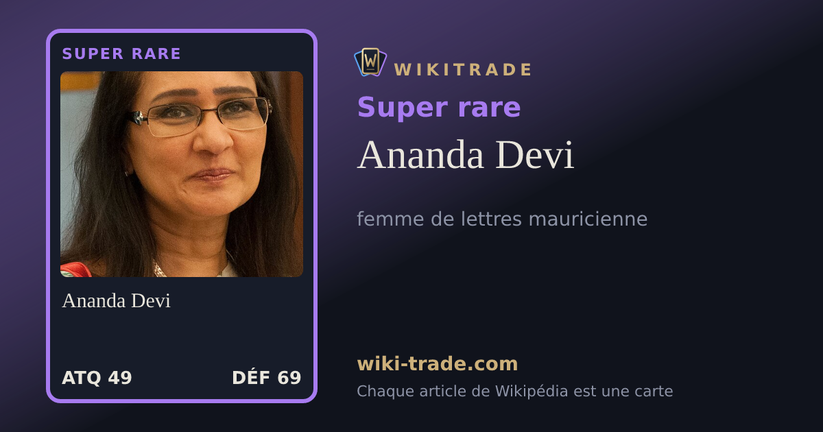 Ananda Devi — carte Super rare