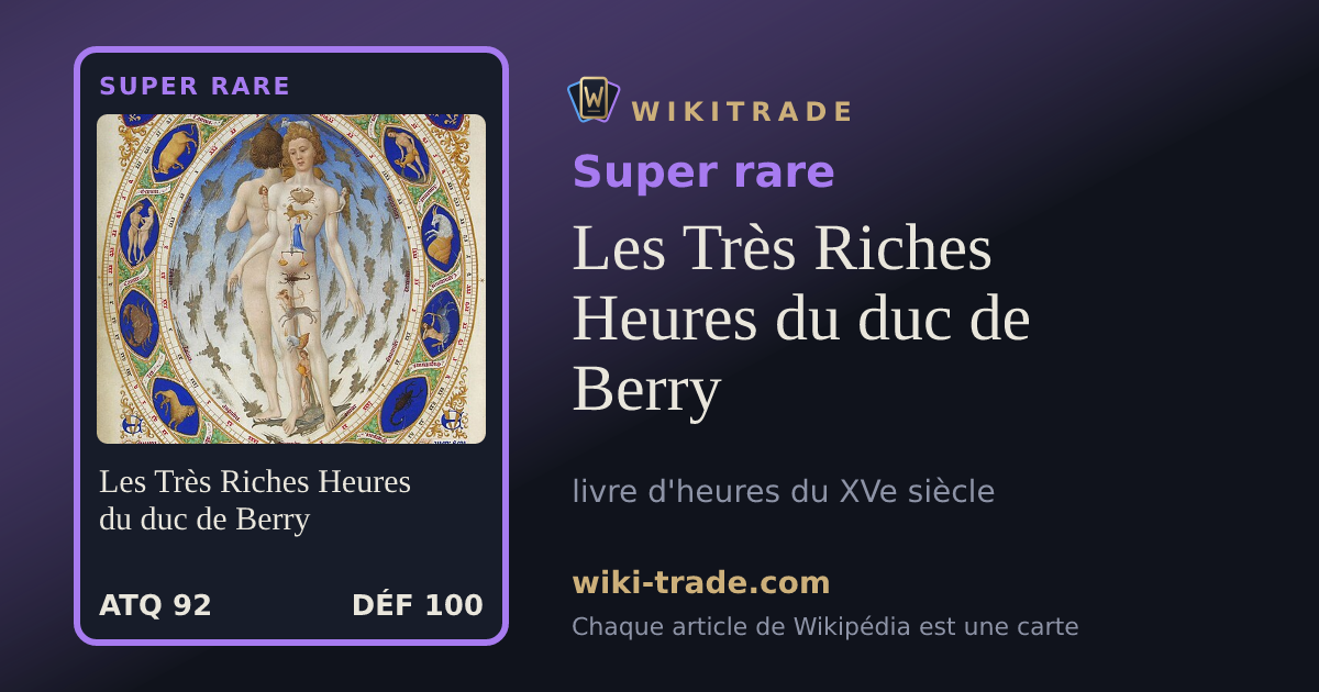 Les Très Riches Heures du duc de Berry — carte Super rare