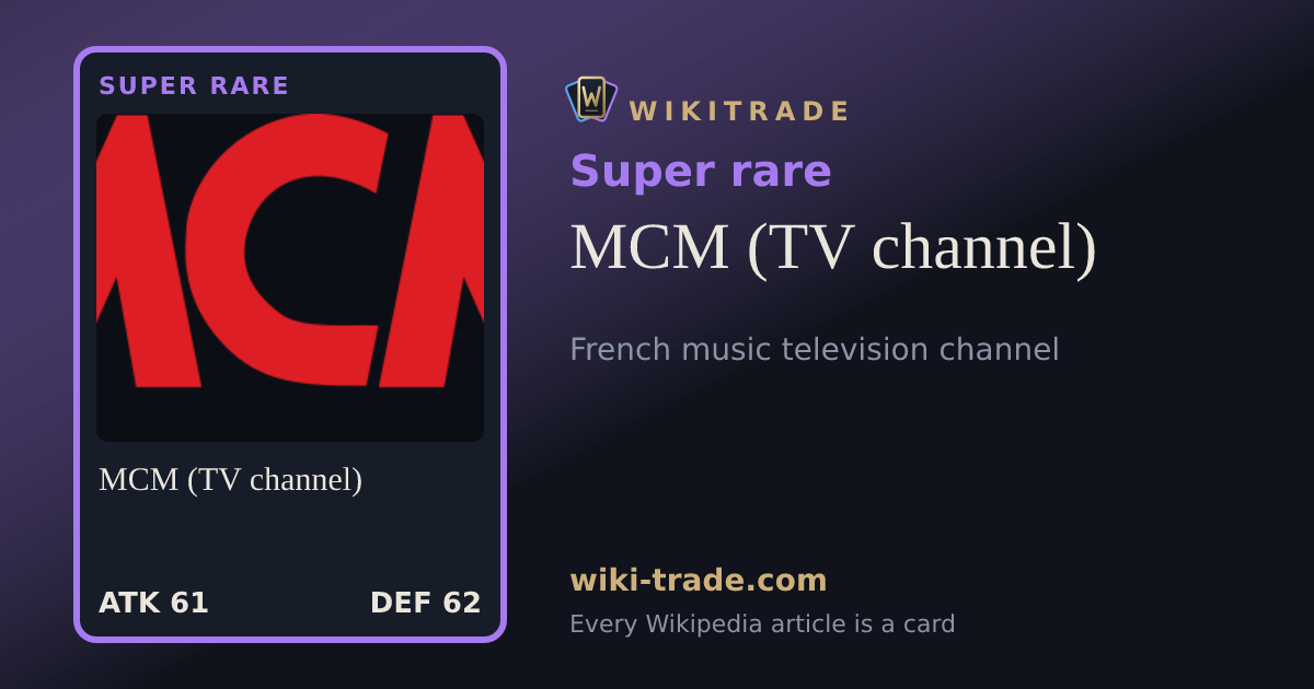 MCM (TV channel) — Super rare card