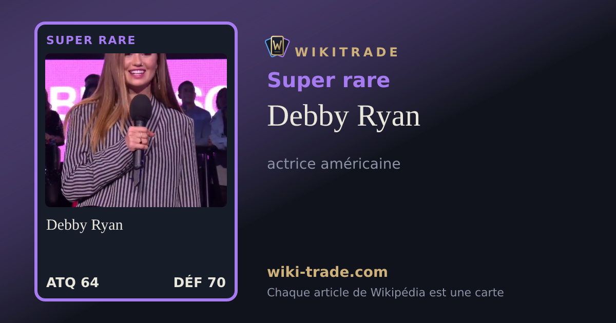 Debby Ryan — carte Super rare